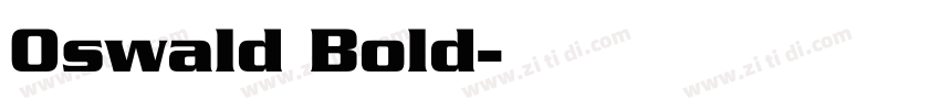 0swald Bold字体转换
